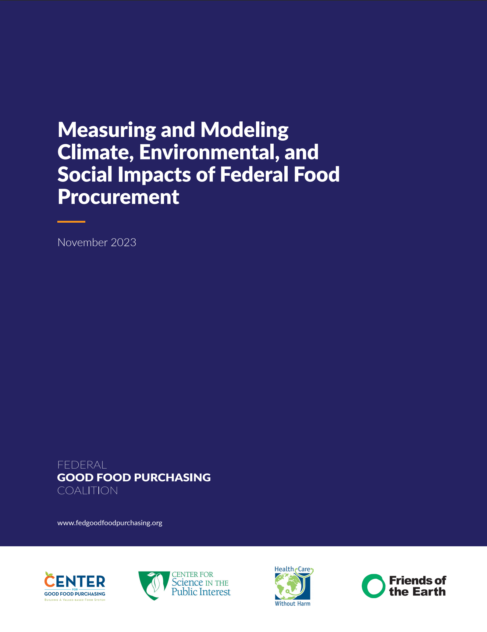 Measuring and Modeling Climate, Environmental, and Social Impacts of Federal Food Procurement